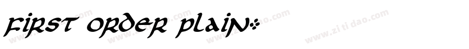 First Order Plain字体转换